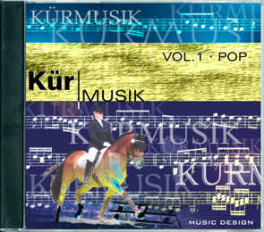 Kürmusik Vol.1 POP, CD-Reihe Kürmusik, Musik zum Reiten, dressage music, freestyle, kurmusic, freestyle music, MUSIC DESIGN